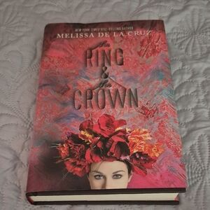 The Ring and the Crown Hardcover Book